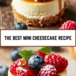 The Best Mini Cheesecake Recipe 18 Pinterest Hidden Image