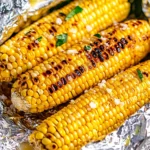 Grilled Corn on the Cob in Foil