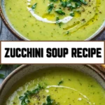 Zucchini Soup Recipe 18 Pinterest Hidden Image