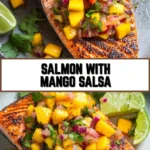 Salmon with Mango Salsa 19 Pinterest Hidden Image